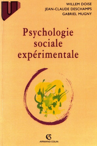 Psychologie sociale expérimentale, 3e édition