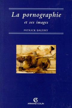 La Pornographie et ses images
