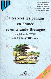 La Terre et les paysans en France et en Grande-Bretagne