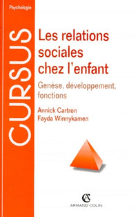 Les relations sociales chez l'enfant