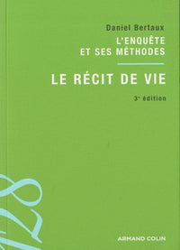 Le récit de vie - 4e éd.