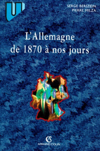 L'Allemagne de 1870 à nos jours