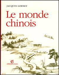 Le monde chinois