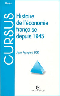 Histoire de l'économie française depuis 1945