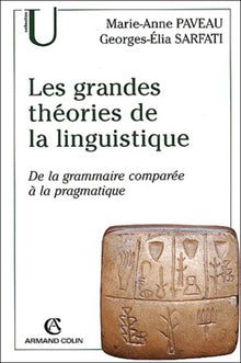 Les grandes théories de la linguistique