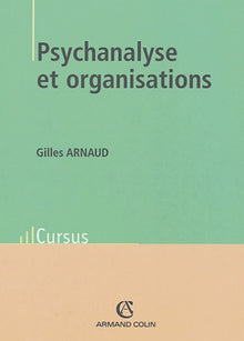 Psychanalyse et organisation