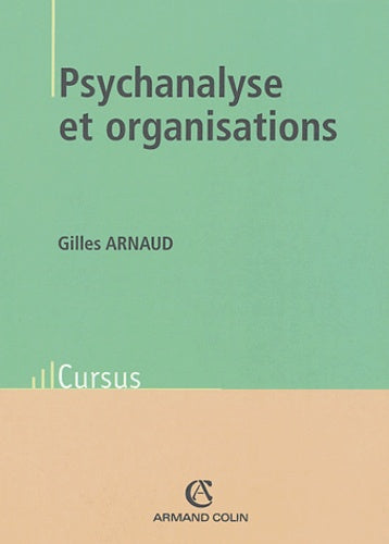 Psychanalyse et organisation