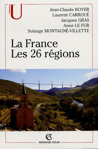 La France: Les 26 régions
