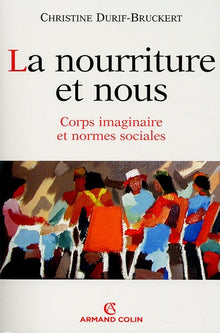 La nourriture et nous