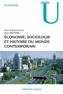 Économie, Sociologie et Histoire du monde contemporain - 3e éd. - ECE 1 et 2