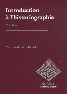 Introduction à l'historiographie