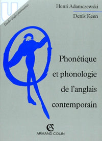 Phonetique et phonologie de l'anglais contemporain