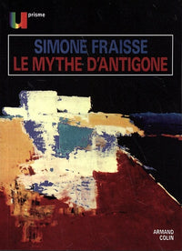 Le Mythe d'Antigone