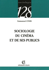 Sociologie du cinéma et de ses publics