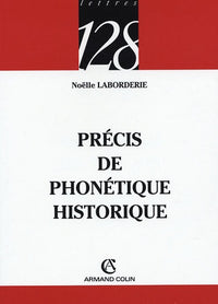 Précis de phonétique historique