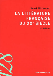 La littérature française du XXe siècle