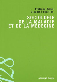 sociologie de la maladie et de la médecine