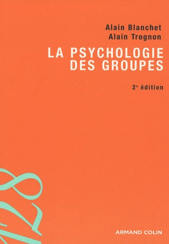 La psychologie des groupes