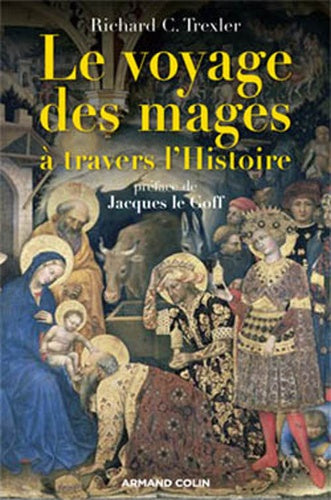 Le voyage des mages à travers l'Histoire