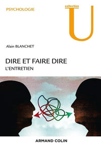 Dire et faire dire - L'entretien