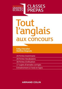 Tout l'anglais aux concours - Classes prépas