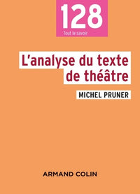 L'analyse du texte de théâtre - 2e éd. NP
