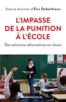 L'impasse de la punition à l'école