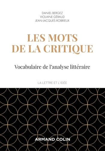 Les mots de la critique - Vocabulaire de l'analyse littéraire