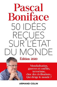 50 idées reçues sur l'état du monde - Édition 2020