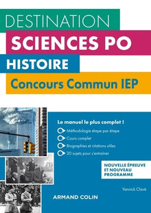 Histoire - Concours commun IEP - 2e éd. - Cours, méthodologie, annales