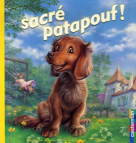 Martine - Sacré Patapouf