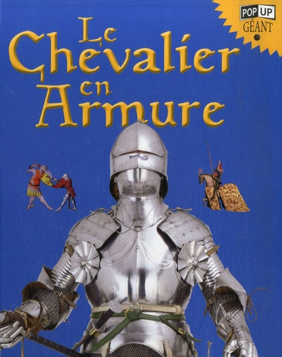 Le chevalier en armure - Pop up géant