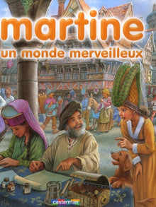 Martine un monde merveilleux