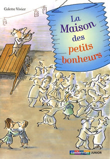Maison des petits bonheurs
