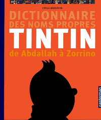 Le Dictionnaire des noms propres de Tintin