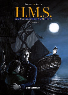 HMS, Intégrale T1 à T4 : Les Vaisseaux de Sa Majesté