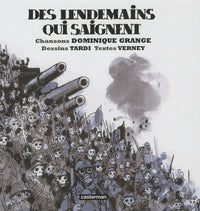 DES LENDEMAINS QUI SAIGNENT + CD