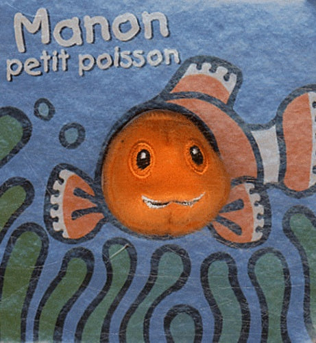 Manon petit poisson