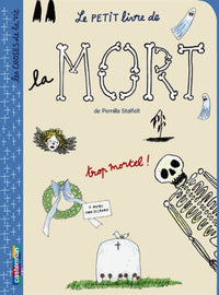 Les choses de la vie, tome 6 : Le petit livre de la mort