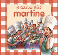Je cuisine avec Martine