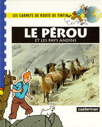 Perou et les pays andins (Le)