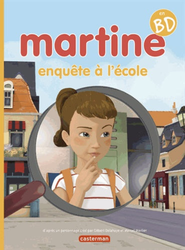 Martine, enquête à l'école
