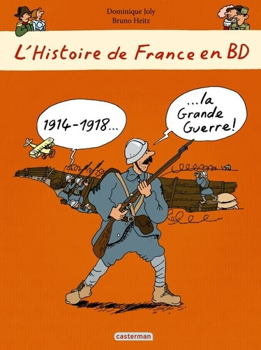 Histoire de France en BD - La Première Guerre mondiale