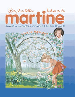 Vive la nature !: 3 AVENTURES RACONTEES PAR MARIE CHRISTINE BARRAULT
