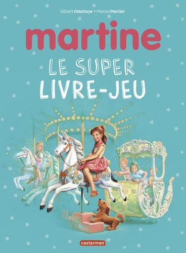 Le super livre-jeu Martine