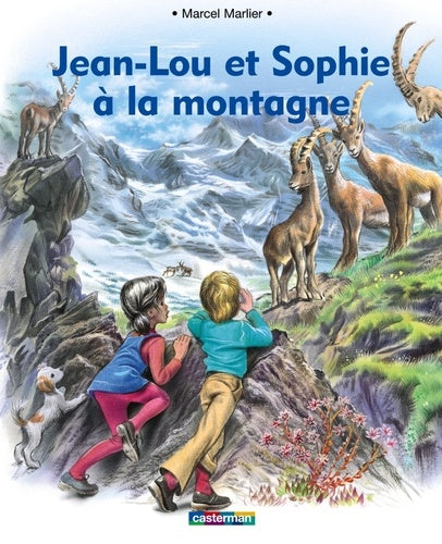 Jean-Lou et Sophie à la montagne