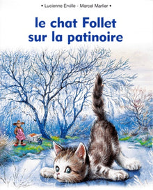 Le chat Follet sur la patinoire