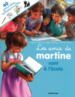les amis de martine vont a l'ecole (avec gommettes)