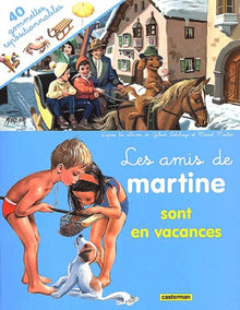 Les amis de Martine sont en vacances