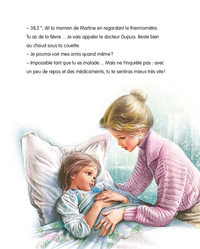 Martine est malade